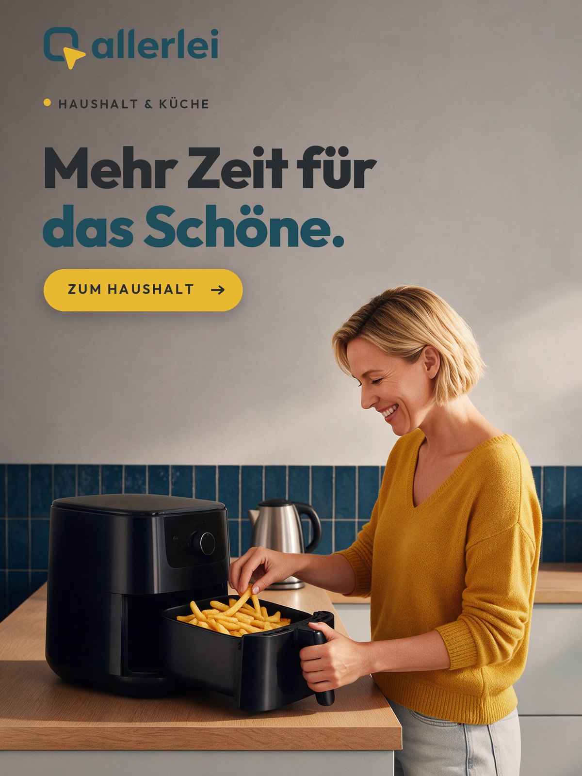 Mehr Zeit für das Schöne